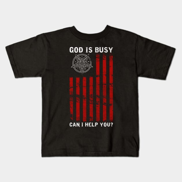 God Is Busy Can I Help You? - Satanic Baphomet Pentagram Kids T-Shirt by biNutz